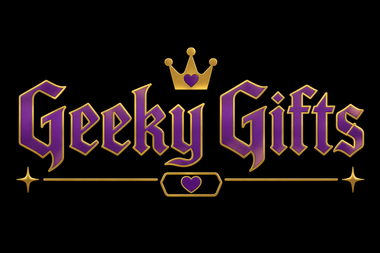 GEEKY GIFTS